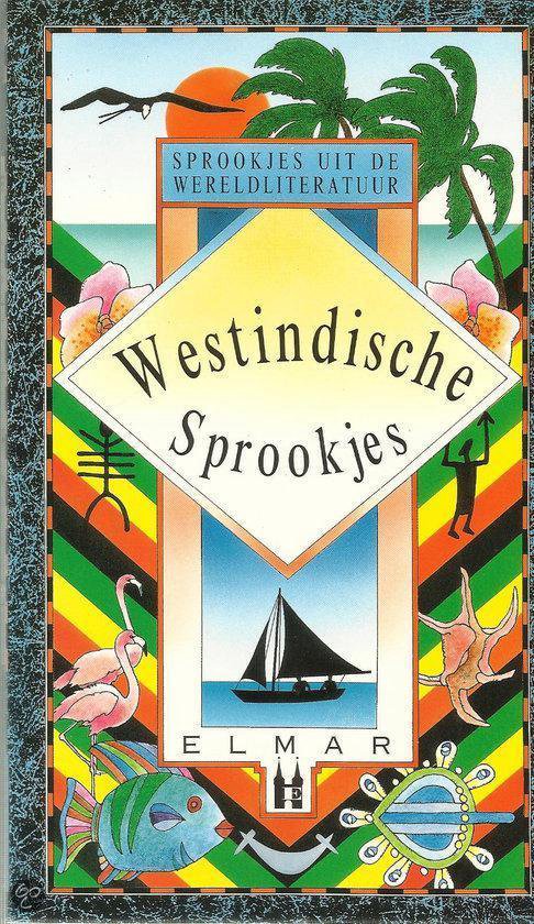 Westindische sprookjes - Oosterhout