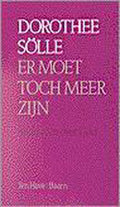 Er Moet Toch Meer Zijn - Dorothee Sölle