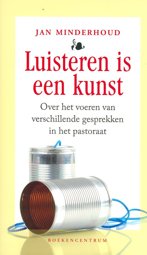 Luisteren is een kunst - Jan Minderhoud