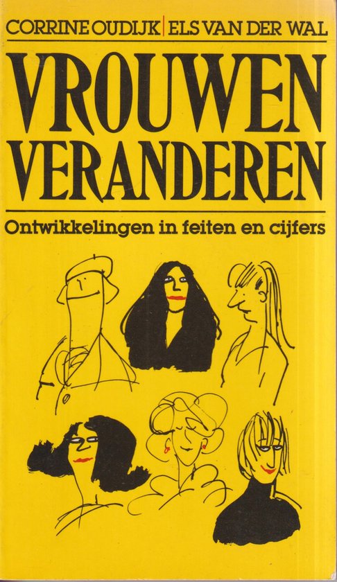 Vrouwen veranderen - Els van der Wal, Corrine Oudijk
