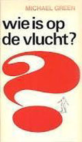 Wie is op de vlucht - Michael Grejniec