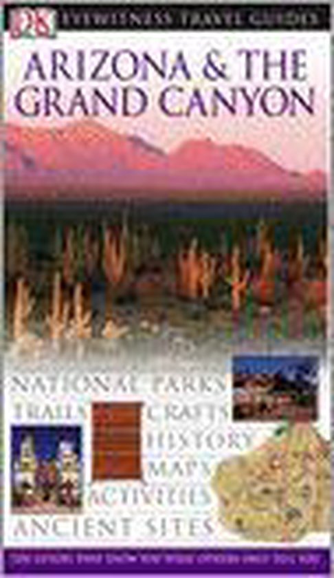 Arizona & The Grand Canyon - Paul Franklin