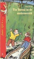 Tin Toeval in de onderwereld - Guus Kuijer