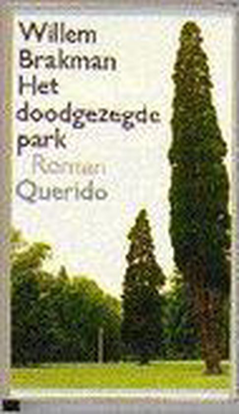 Doodgezegde park - pap. - Willem Brakman