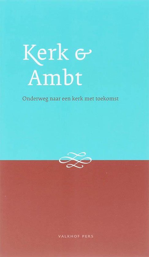 Kerk En Ambt