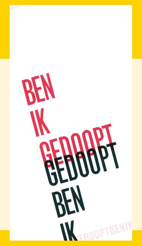 Ben ik gedoopt? - J.I. Van Baaren