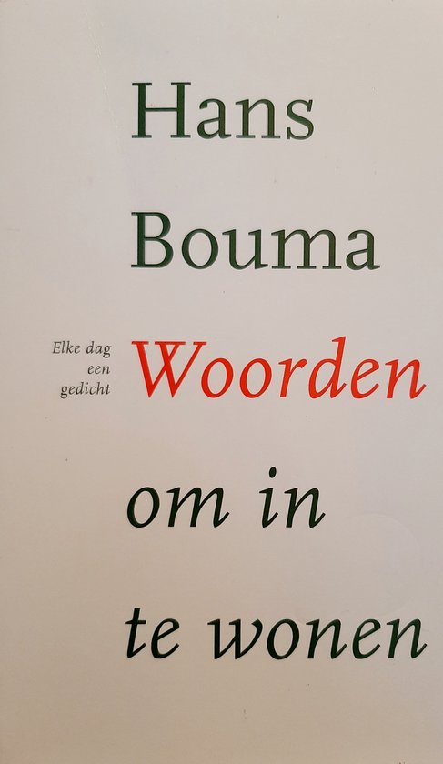 Woorden Om In Te Wonen - Bouma