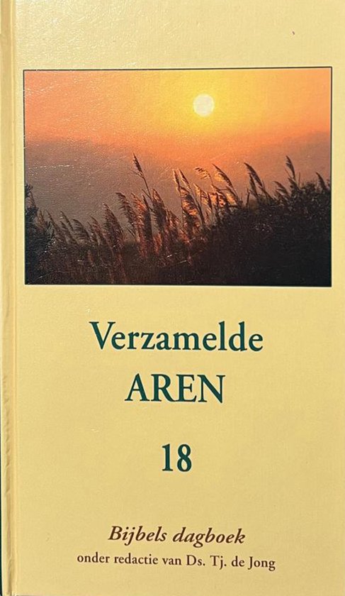 Verzamelde aren - 18 - Tj. de Jong