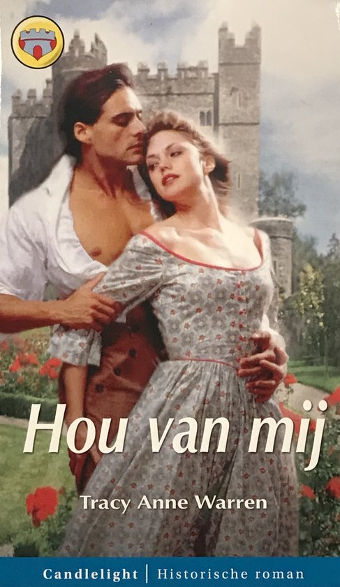 Hou van mij - Tracy Anne Warren