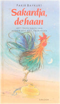 Sakardja, de haan - Fakir Baykurt, Annemarie van Haeringen