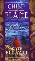 Child Of Flame - Kate Elliott