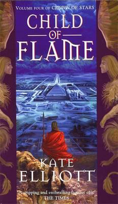 Child Of Flame - Kate Elliott