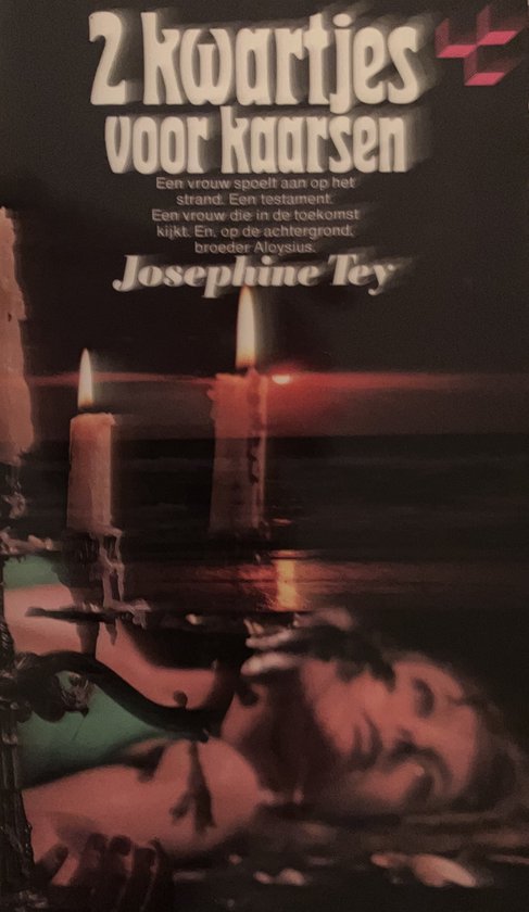 Twee kwartjes voor kaarsen - Josephine Tey