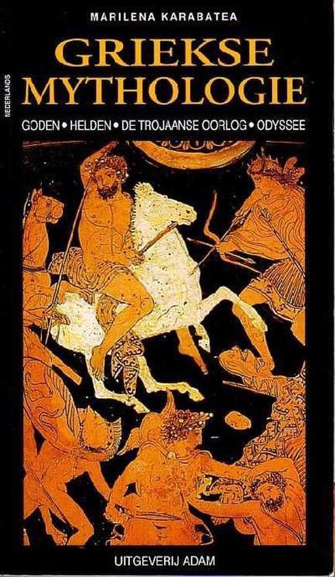 Griekse Mythologie - Marilena Karabatea