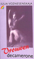 Vrouwendecamerone - Julia Voznesenskaja