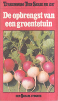 De Opbrengst van een Groentetuin - Peter Koch