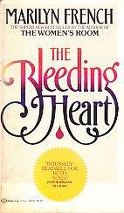 The Bleeding Heart - Marilyn French
