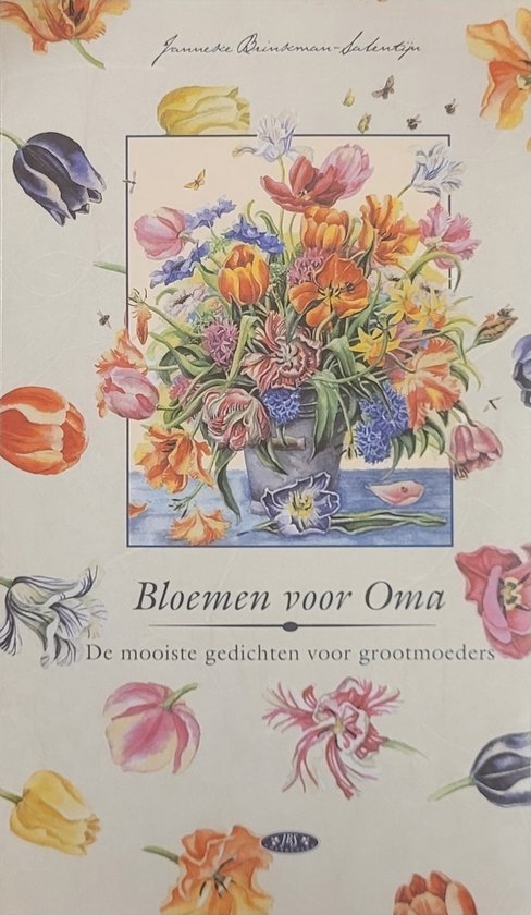Bloemen voor Oma - mooiste gedichten voor grootmoeders - Janneke Brinkman - Salentijn
