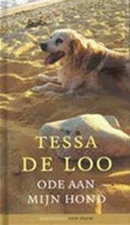 Ode aan mijn hond - Tessa de Loo