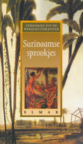 Surinaamse Sprookjes - Onbekend