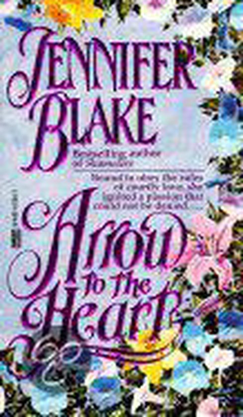 Arrow to the Heart - Jennifer Blake