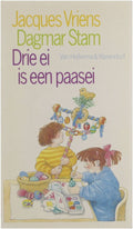 Drie ei is een paasei - Jacques Vriens, Stam Dagmar