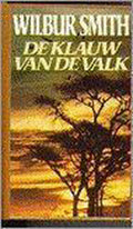 De klauw van de valk - Wilbur Smith