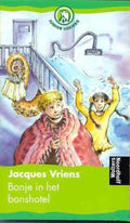 Bonje in het bonshotel - Jacques Vriens