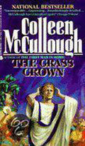 The Grass Crown - Colleen McCullough