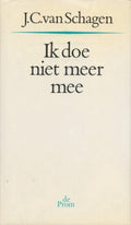 2 ik doe niet meer Archief van schagen - J.C. van Schagen, Berend Wineke