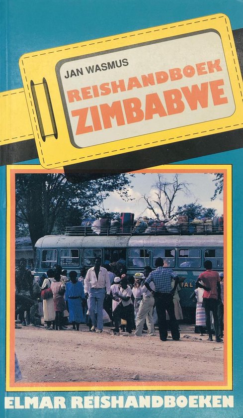 Reishandboek Zimbabwe - Jan Wasmus