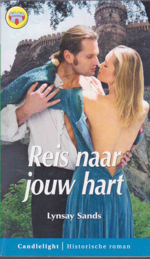 Reis naar jouw hart - Lynsay Sands