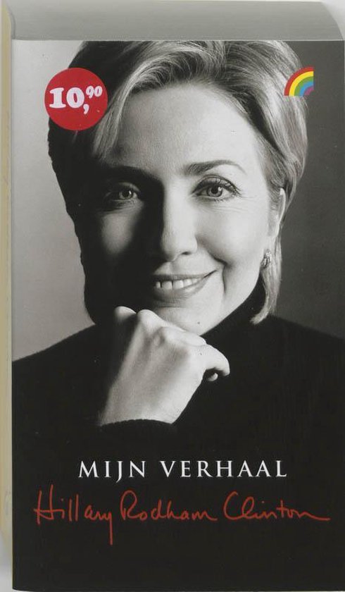 Mijn verhaal - Hillary Clinton, F van Delft