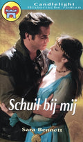Schuil bij mij - Sara Bennett