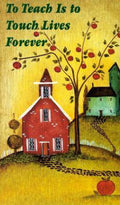 To Teach Is to Touch Lives Forever - Ppp