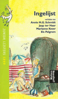 Ingelijst : verhalen van , Jaap ter Haar, Marianne Keser en Els Pelgrom - Annie M.G. Schmidt