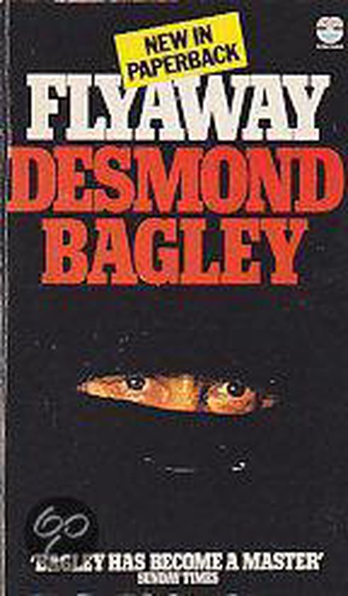 Flyaway - Desmond Bagley