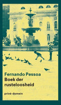 Privé - domein 283 - Boek der rusteloosheid - Fernando Pessoa