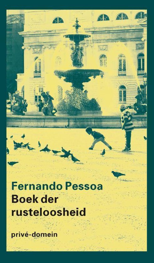 Privé - domein 283 - Boek der rusteloosheid - Fernando Pessoa