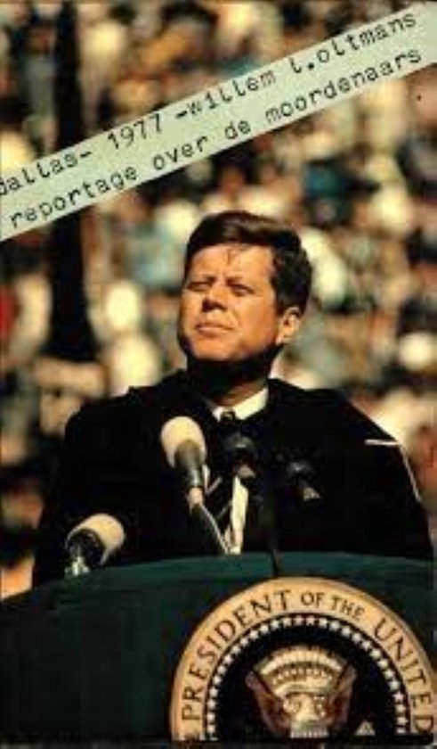 Reportage over de kennedy - moordenaars - Willem Oltmans