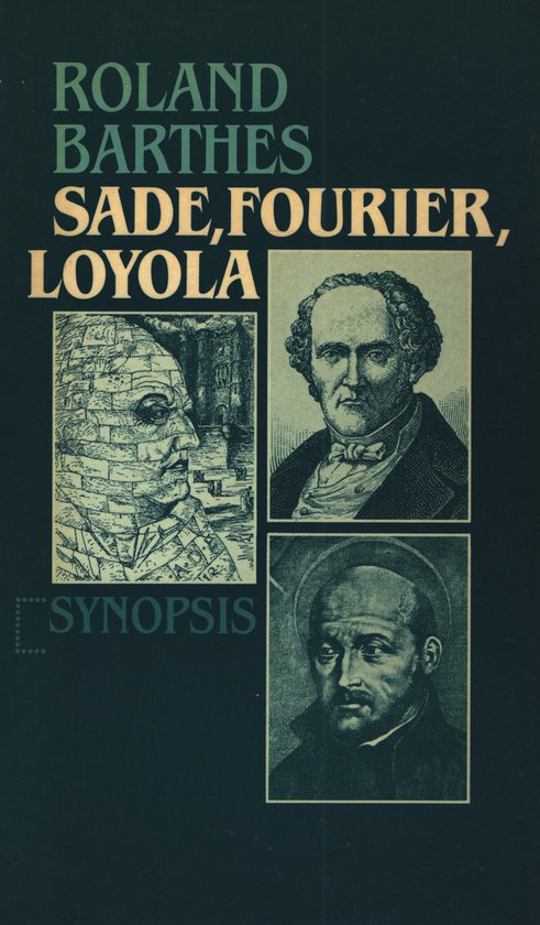 Sade, Fourier, Loyola - Roland Barthes