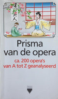 Prisma van de opera - Jan Willem Hofstra, John Lazarus & Erna Metdepenninghen