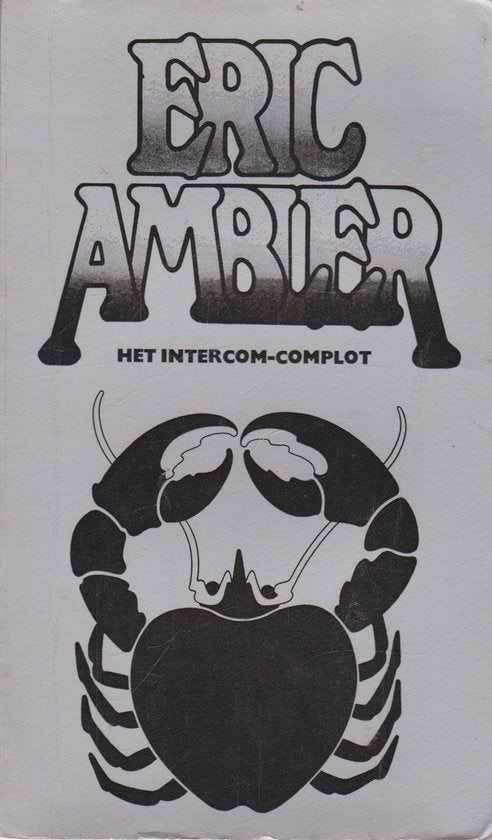 Het Intercom complot - Eric Ambler