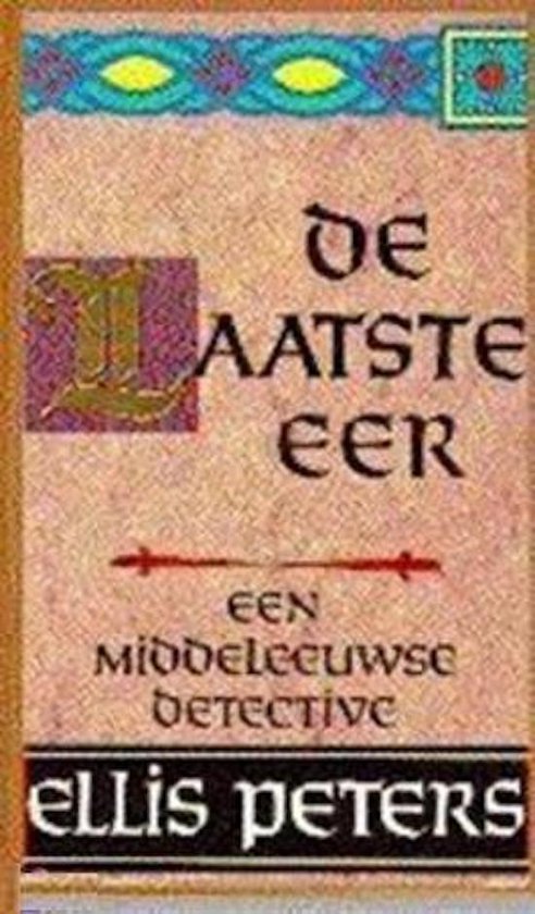 De laatste eer - Ellis Peters