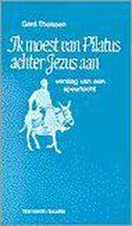 Ik moest van Pilatus achter Jezus aan - Gerd Theissen