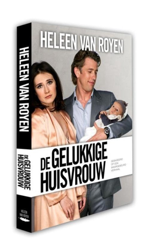 De gelukkige huisvrouw - Heleen van Royen