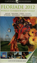 Capitool Reisgidsen - Floriade 2012 - Onbekend