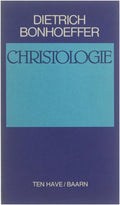 Christologie - Dietrich Bonhoeffer, Otto Dudzus