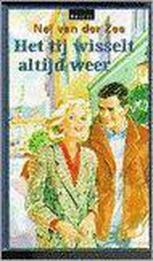 Tij wisselt altijd weer - van der Zee
