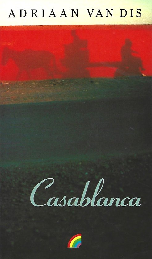 Casablanca - Adriaan van Dis